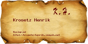 Krosetz Henrik névjegykártya